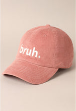 Load image into Gallery viewer, &quot;Bruh&quot; BASEBALL CAP

